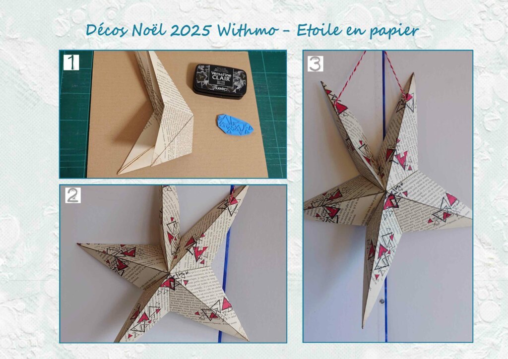 explications créations Noel 2025 Withmo-Une étoile en papier