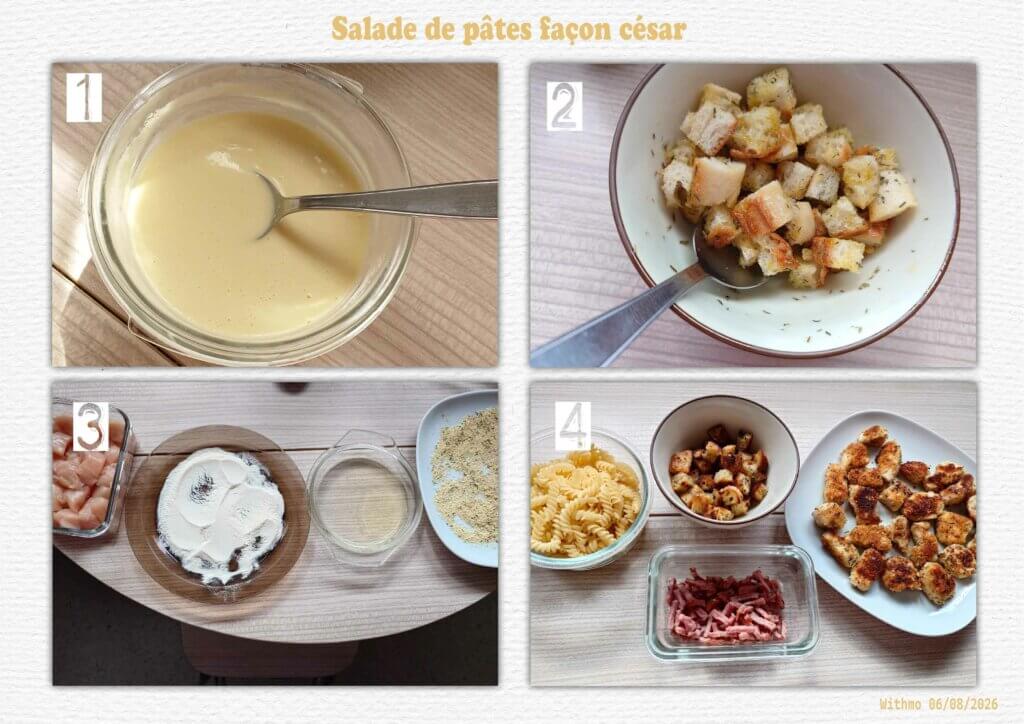 explications salade de pâtes façon César Withmo